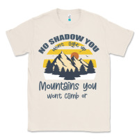 Natural Christian No Shadow You Wont Light Up No Mountain Classic Tee - Bettercallsaul