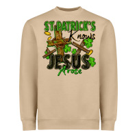 St. Patrick's Knows Jesus Arose Heavyweight Sweatshirt | Teevron