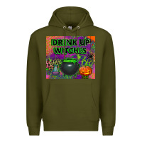Army Green drink up witches tumbler Premium Hoodie - BundleAndBundleShop
