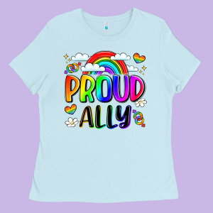 Proud Ally Ladies Tee Designed By Lillyallendesigns