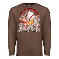 Chestnut i am just here for the snack baseball sister Premium Sweatshirt - RacoonDesign