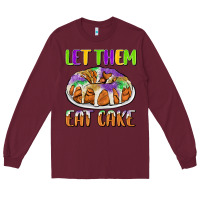 Burgundy let them eat cake Long Sleeve Tee - CowGirlArtShop