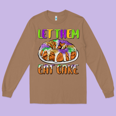 Let Them Eat Cake Long Sleeve Tee Designed By Cowgirlartshop