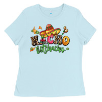 Nacho Bitchacho Ladies Tee | Teevron