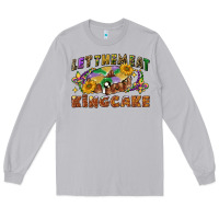 Let Them Eat King Cake Long Sleeve Tee | Teevron