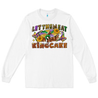 White let them eat king cake Long Sleeve Tee - CowGirlArtShop