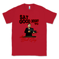 Red say good night to the bad guy Classic Tee - tuanDangUi