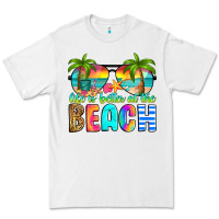 White life is better at the beach Premium Tee - RanaPortraitStore