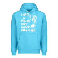 Ocean Blue i aint a killer but dont push me Premium Hoodie - tuanDangUi