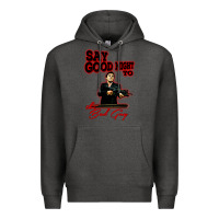 Charcoal Heather say good night to the bad guy Premium Hoodie - tuanDangUi