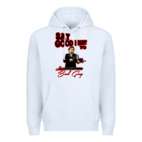 White say good night to the bad guy Premium Hoodie - tuanDangUi