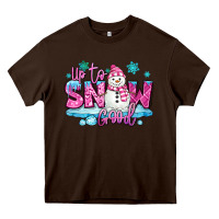 Chocolate Brown up to snow good pink christmas winter snowman Heavy Core Tee - MaliasSmallBusiness