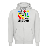 Dove Grey the magic is in our differences Zipper Hoodie - CowhideDigitalArt