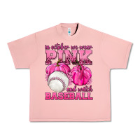 Salmon In October We Wear Pink and Watch Baseball Urban Heavy Tee - texasbilliewilder