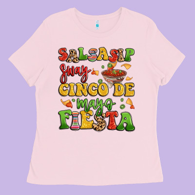 Salsasip Sway Cinco De Mayo Fiesta Ladies Tee Designed By Lillyallendesigns