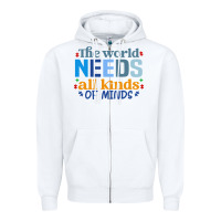 White The world needs all kinds of minds Zipper Hoodie - CowhideDigitalArt