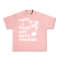 Salmon i aint a killer but dont push me Urban Heavy Tee - tuanDangUi