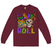 Burgundy let the good times roll Long Sleeve Tee - CowGirlArtShop