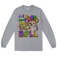 Heather Grey let the good times roll Long Sleeve Tee - CowGirlArtShop