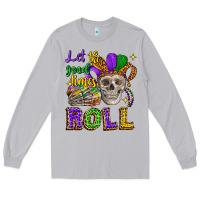 Let The Good Times Roll Long Sleeve Tee | Teevron