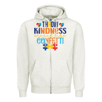 Oatmeal Heather Throw kindness around like confetti Zipper Hoodie - CowhideDigitalArt