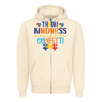 Sandshell Throw kindness around like confetti Zipper Hoodie - CowhideDigitalArt