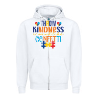 White Throw kindness around like confetti Zipper Hoodie - CowhideDigitalArt