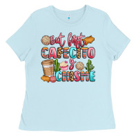 Baby Blue but first cafecito y chisme Ladies Tee - LillyAllenDesigns