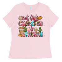 Bubblegum Pink but first cafecito y chisme Ladies Tee - LillyAllenDesigns