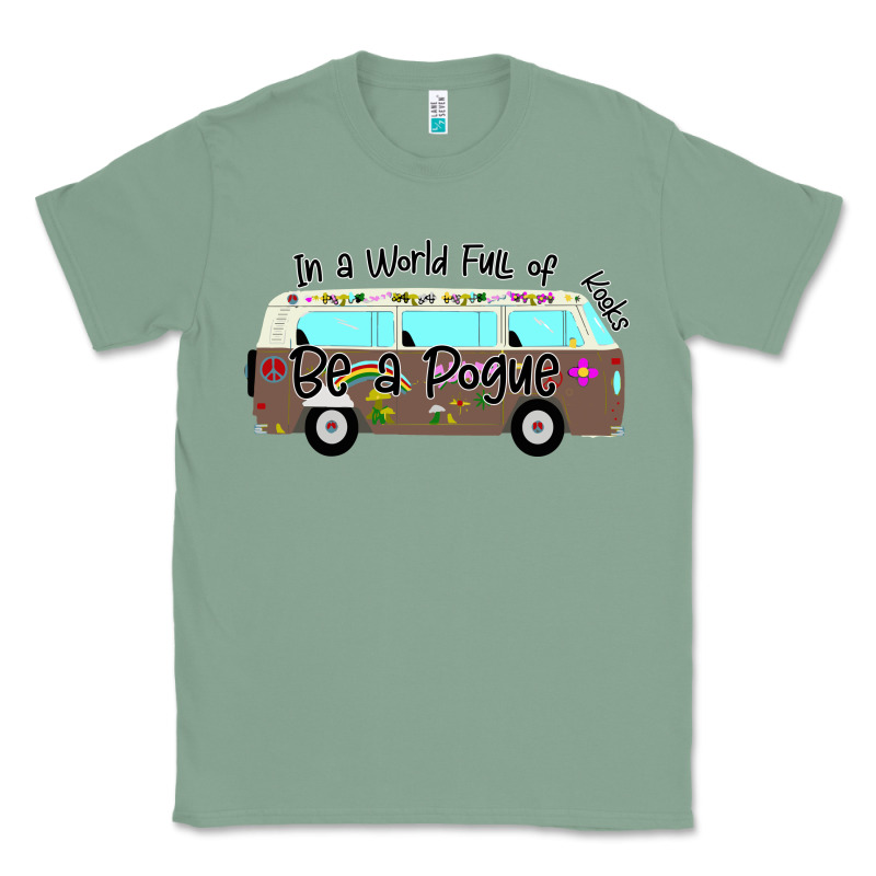 In A World Full Of Kooks Be A Pogue Classic Tee by Bettercallsaul | Teevron