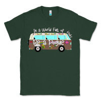 Sports Green In a World Full of Kooks Be a Pogue Classic Tee - Bettercallsaul