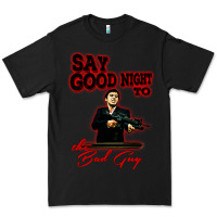 Black say good night to the bad guy Premium Tee - tuanDangUi