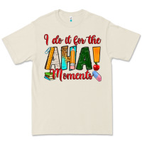 Bone i do it for the aha moments Premium Tee - RanaPortraitStore