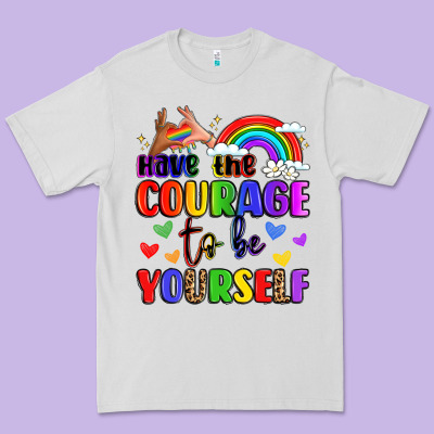 Courage To Be Yourself Rainbow Message Premium Tee Designed By Lillyallendesigns