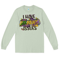 Matcha i have boundary issues Long Sleeve Tee - CowGirlArtShop