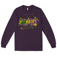 Plum i have boundary issues Long Sleeve Tee - CowGirlArtShop