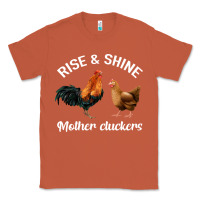 Copper Rise and Shine Mother Cluckers Classic Tee - Bettercallsaul