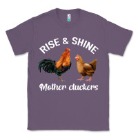 Lavender Rise and Shine Mother Cluckers Classic Tee - Bettercallsaul