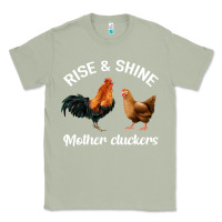 Matcha Rise and Shine Mother Cluckers Classic Tee - Bettercallsaul