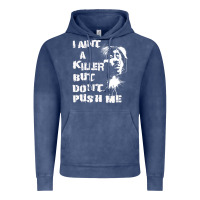 Vintage Denim i aint a killer but dont push me Vintage Hoodie - tuanDangUi