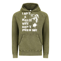 Vintage Olive i aint a killer but dont push me Vintage Hoodie - tuanDangUi