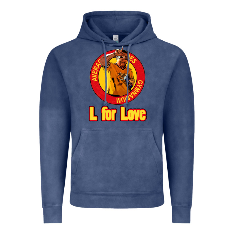 L For Love Vintage Hoodie by tuanDangUi | Teevron