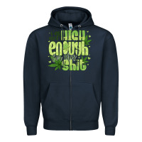 Navy i'm not high enough for Zipper Hoodie - CowhideDigitalArt