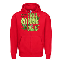 Red i'm not high enough for Zipper Hoodie - CowhideDigitalArt