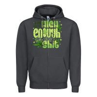 Smoke i'm not high enough for Zipper Hoodie - CowhideDigitalArt