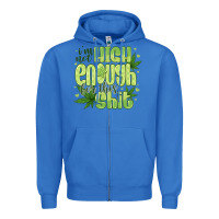 True Royal i'm not high enough for Zipper Hoodie - CowhideDigitalArt
