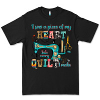 Black i sew a piece of my heart into every quilt i make Premium Tee - RanaPortraitStore
