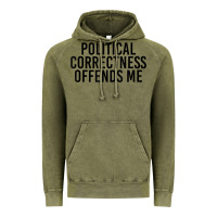 Vintage Olive Political Correctness Offends Me Vintage Hoodie - tuanDangUi