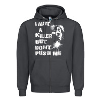 Smoke i aint a killer but dont push me Zipper Hoodie - tuanDangUi