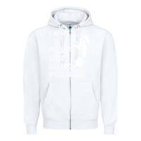 White i aint a killer but dont push me Zipper Hoodie - tuanDangUi